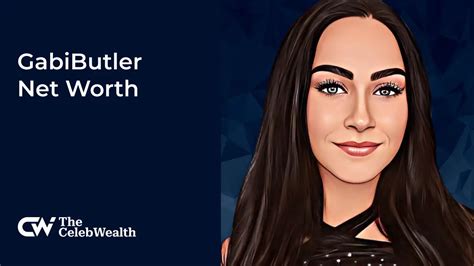 how much does gabi butler weigh|Gabi Butler Net Worth 2024 